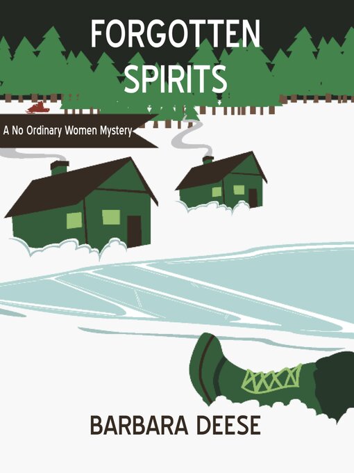 Title details for Forgotten Spirits by Barbara Deese - Available